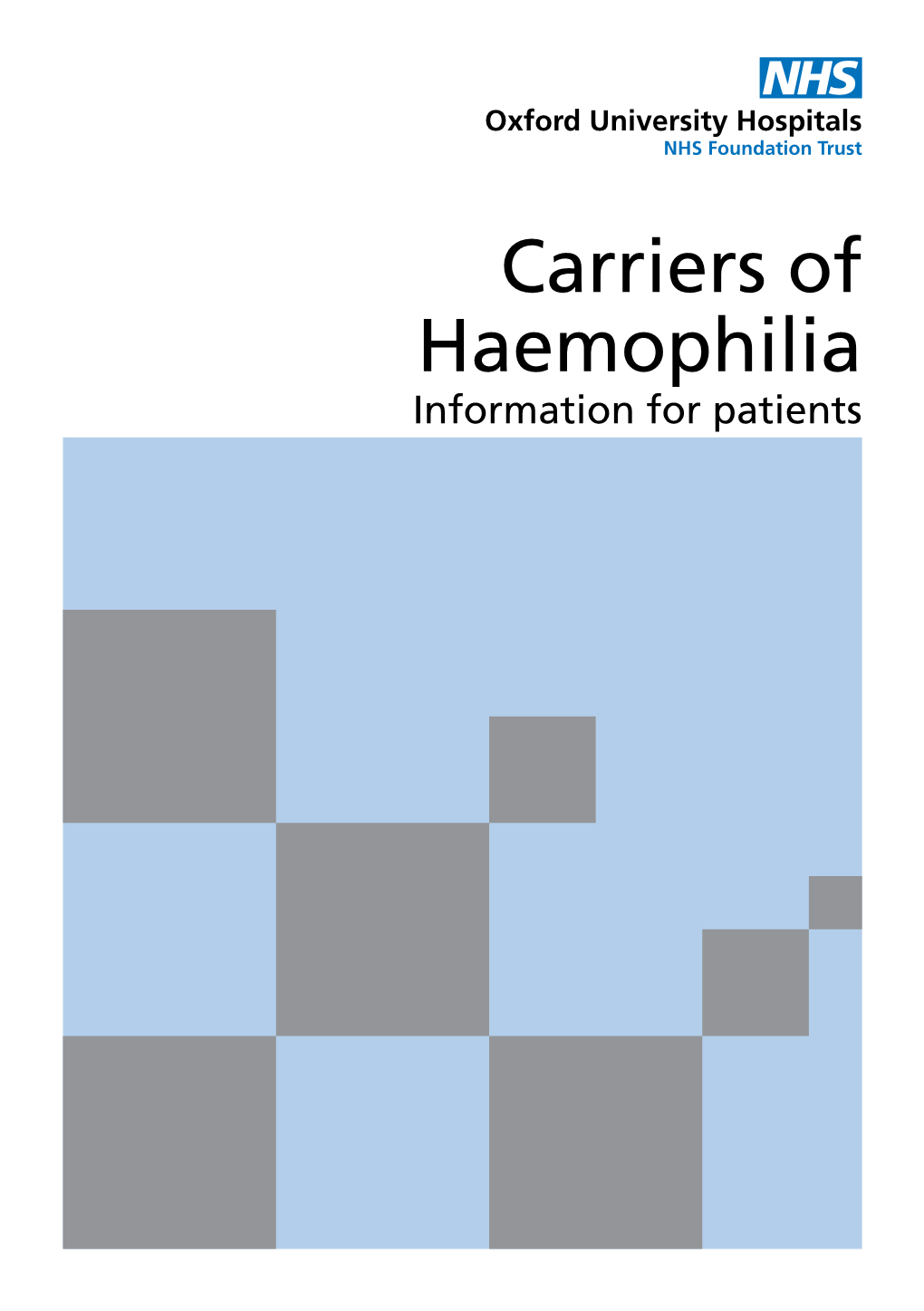 Carriers of Haemophilia