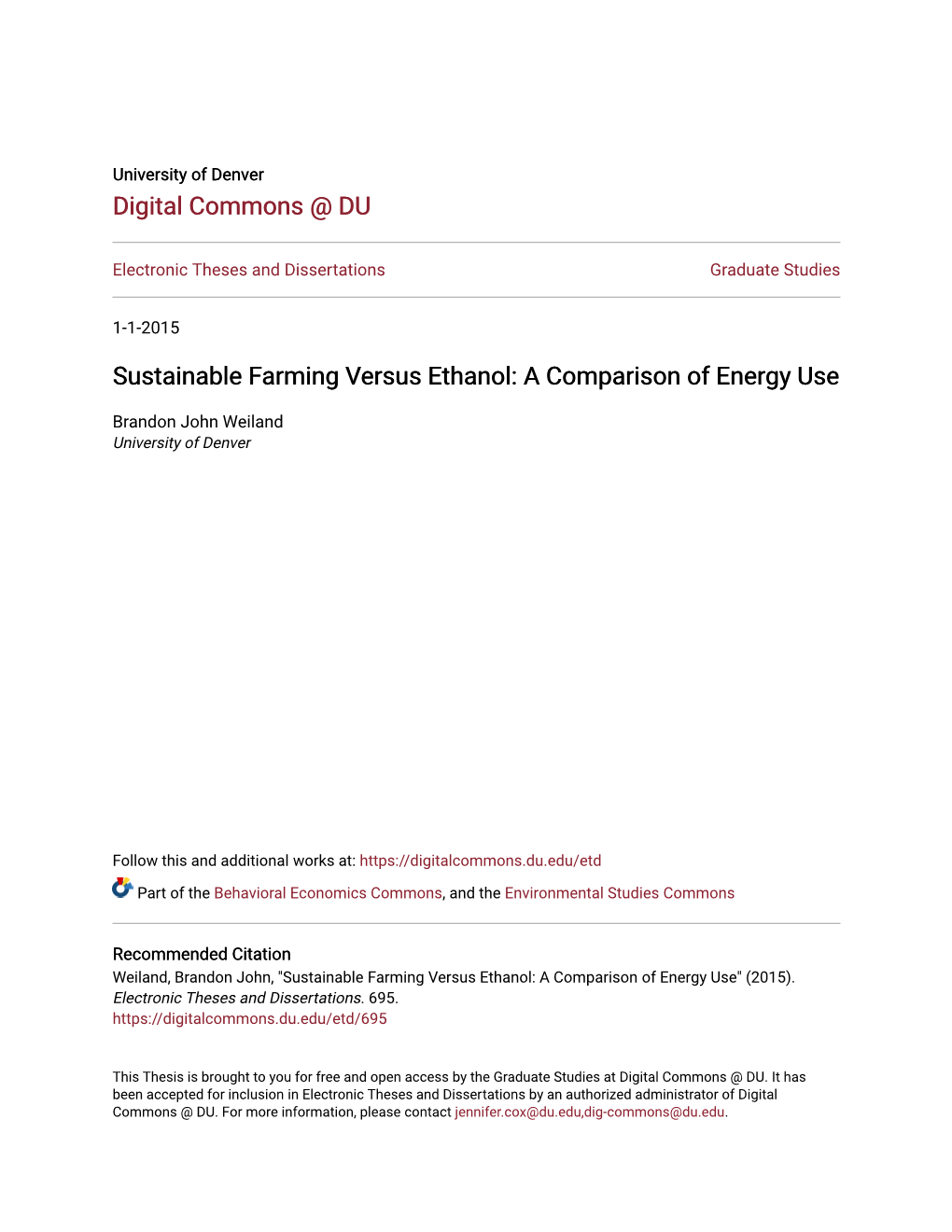 Sustainable Farming Versus Ethanol: a Comparison of Energy Use