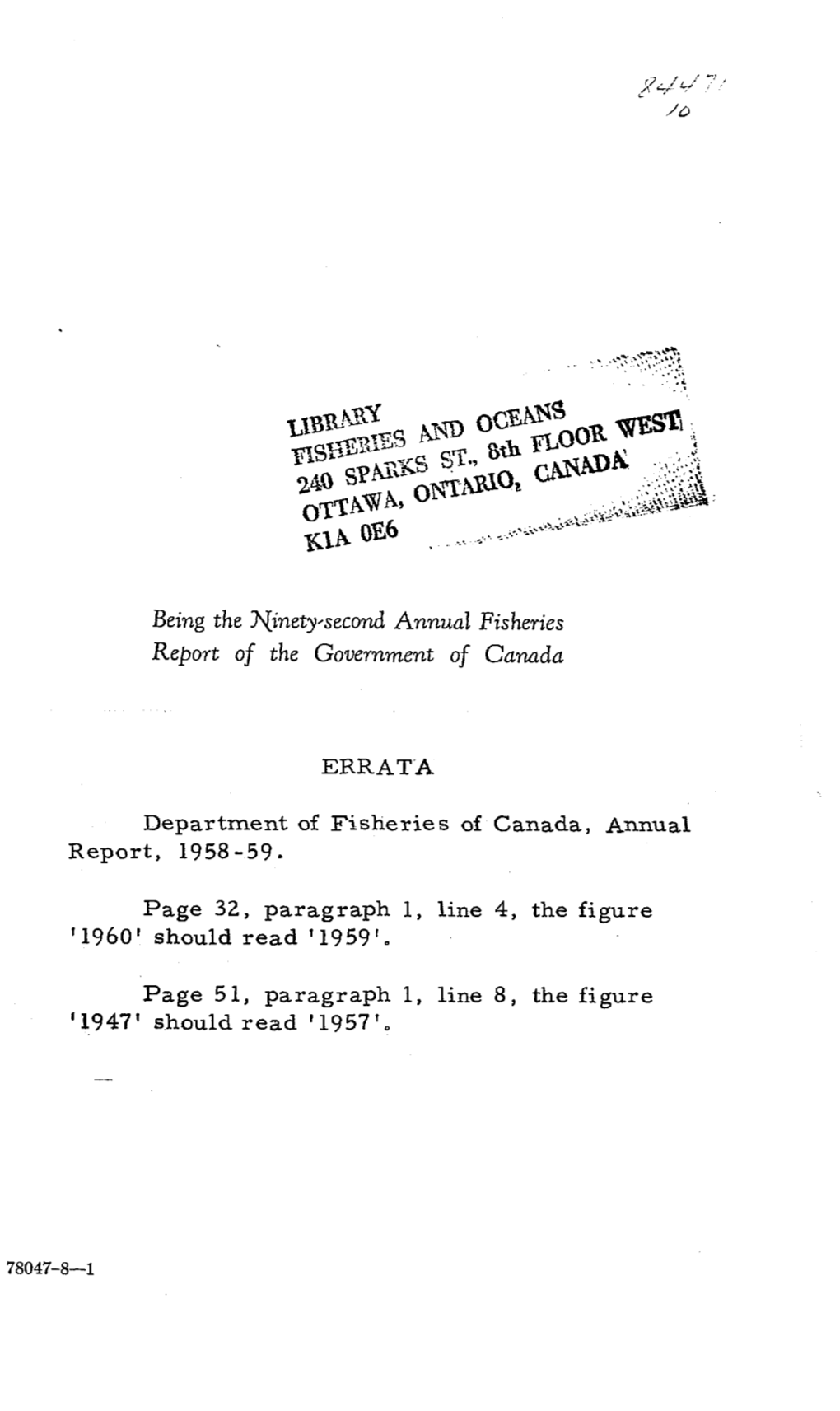 Annual Report 1958-59-, Which Also Contains Lists of Its Scientific Staff and Various Publications