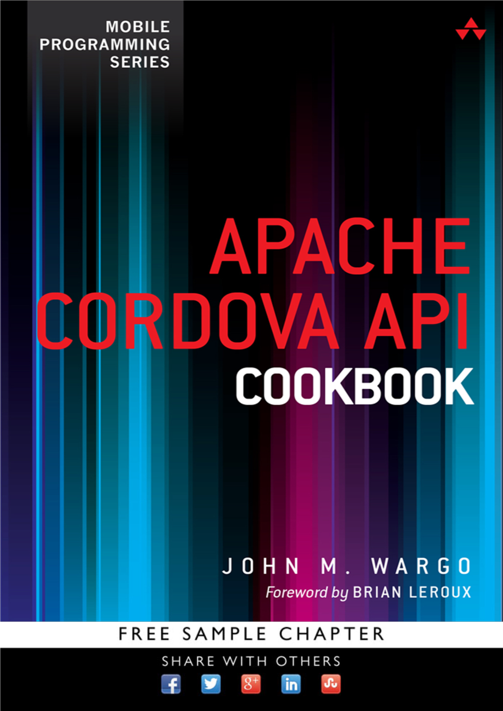 Apache Cordova API Cookbook This Page Intentionally Left Blank Apache Cordova API Cookbook