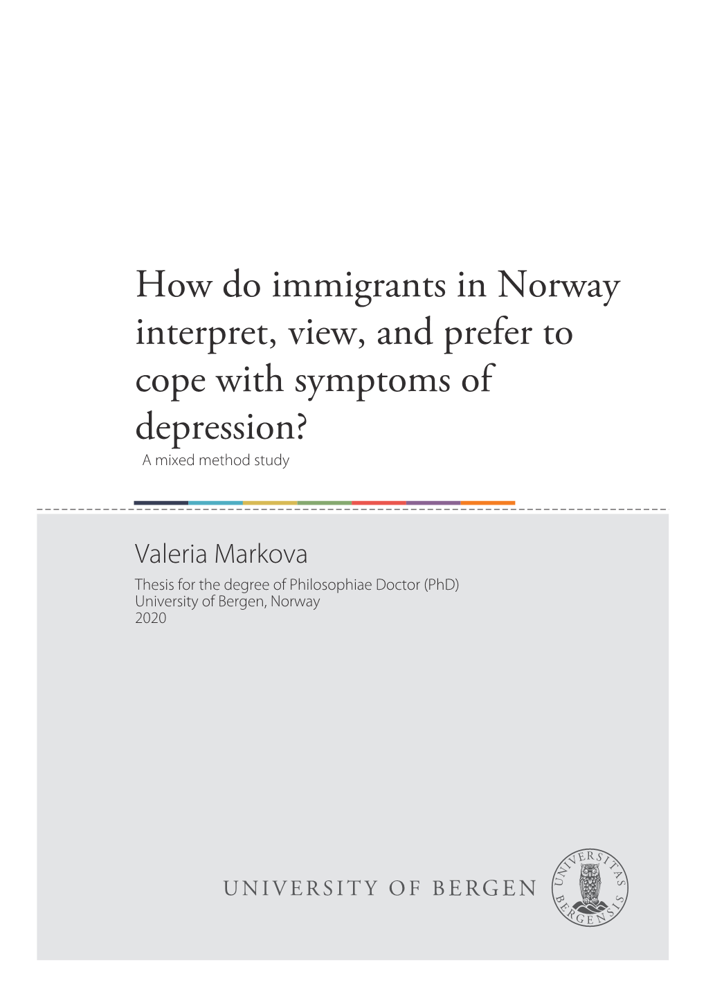 How Do Immigrants in Norway Interpret, View, and Prefer to Cope with Symptoms of Depression? a Mixed Method Study