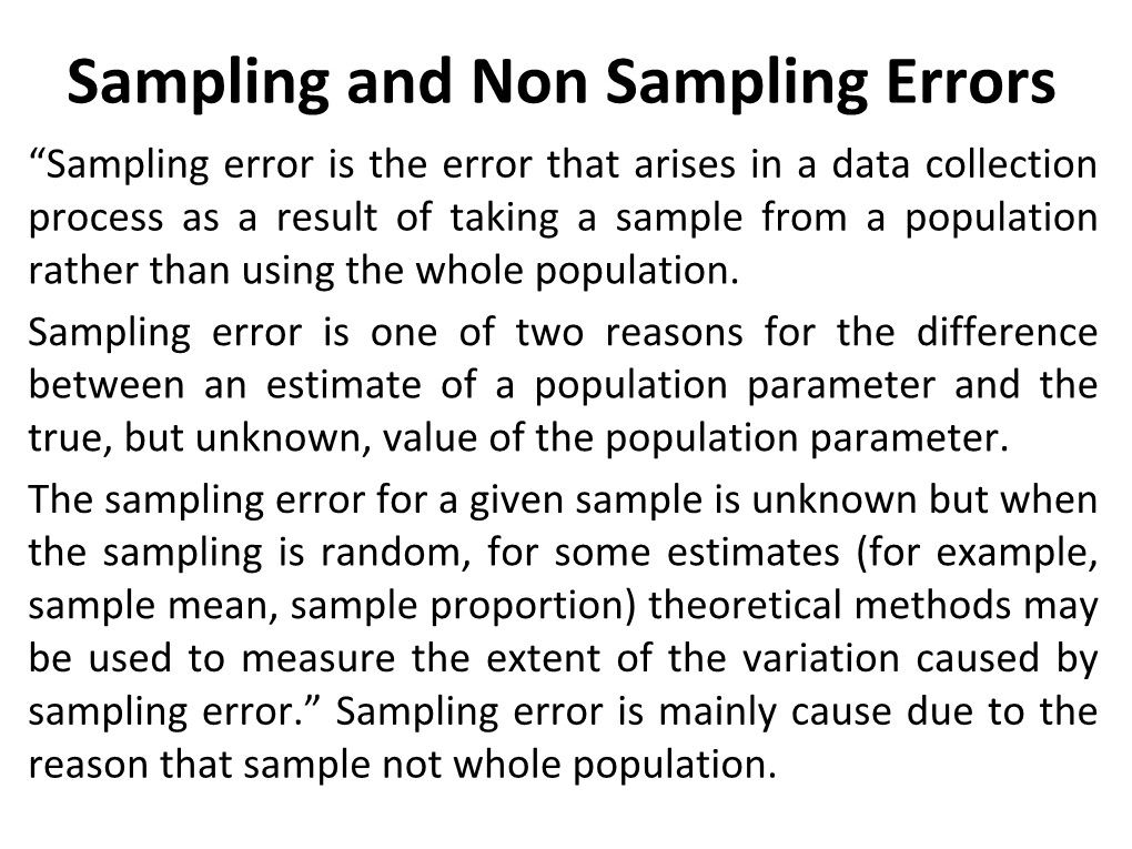 Sampling and Non Sampling Errors