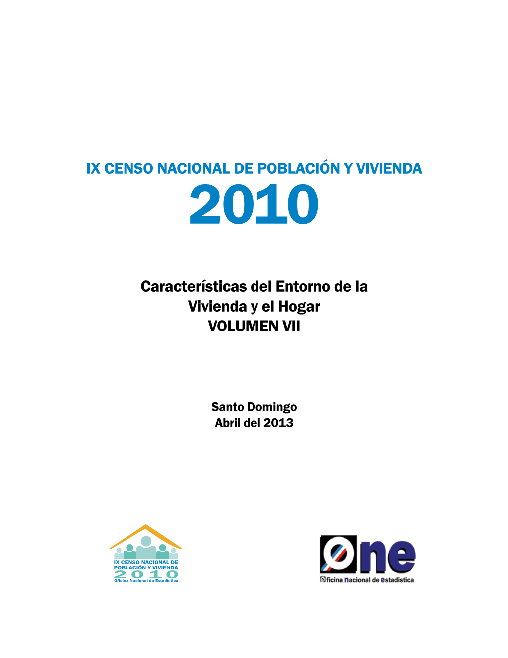 Ix Censo Nacional De Población Y Vivienda 2010