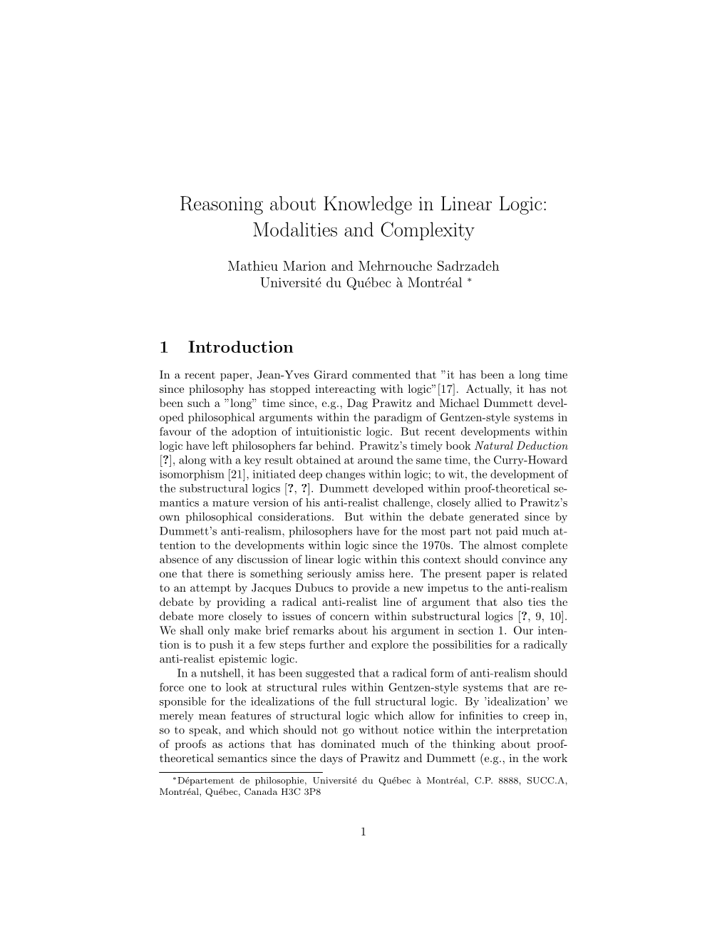 Reasoning About Knowledge in Linear Logic: Modalities and Complexity