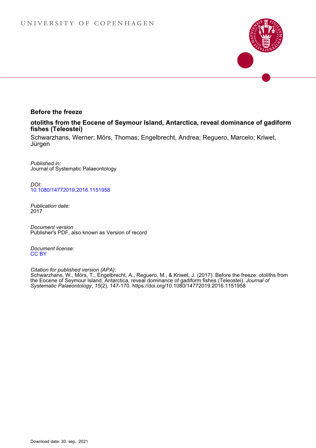 Before the Freeze: Otoliths from the Eocene of Seymour Island, Antarctica, Reveal Dominance of Gadiform Fishes (Teleostei)