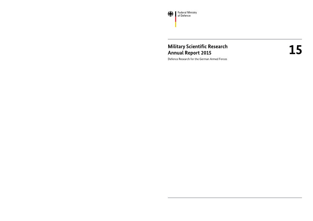 Military Scientific Research Annual Report 2015 15 Defence Research for the German Armed Forces