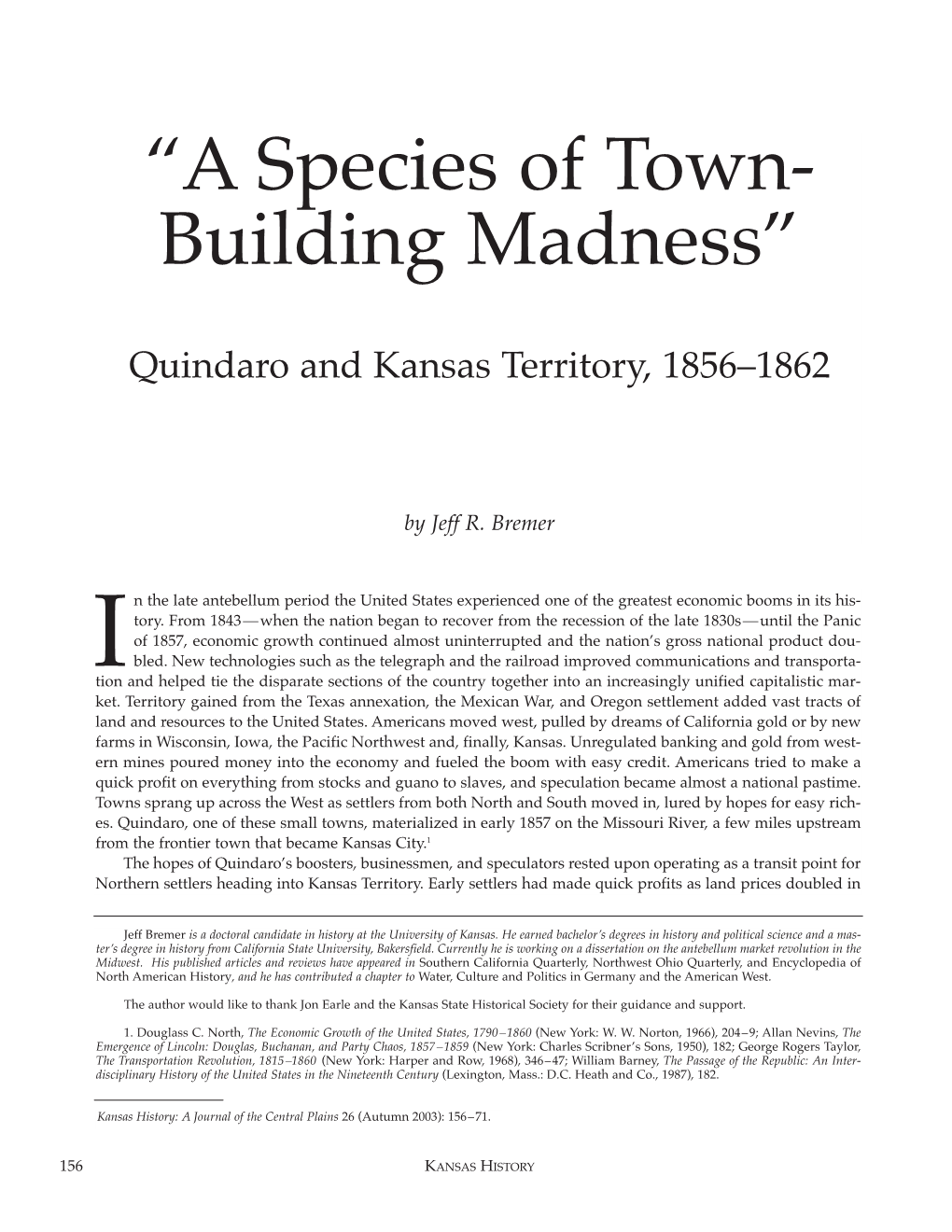 A Species of Town--Building Madness': Quindaro and Kansas Territory