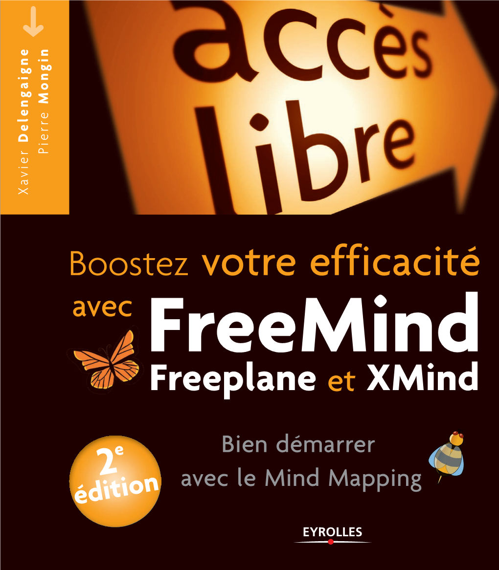 Boostez Votre Efficacité Avec Freemind, Freeplane Et Xmind