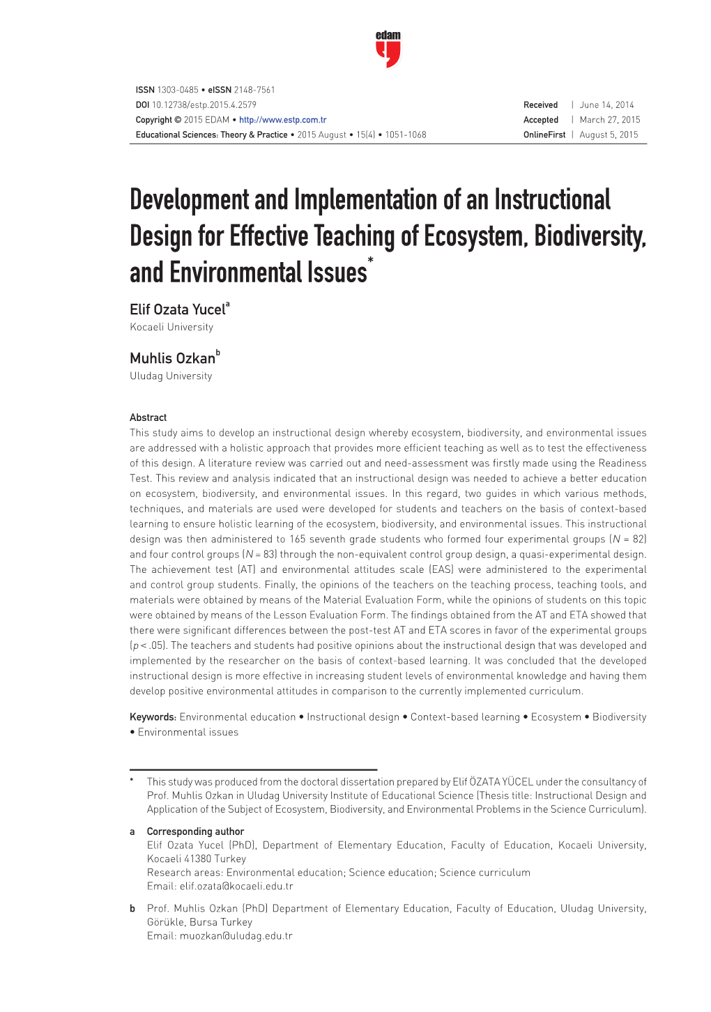 Development and Implementation of an Instructional Design for Effective Teaching of Ecosystem, Biodiversity, and Environmental I