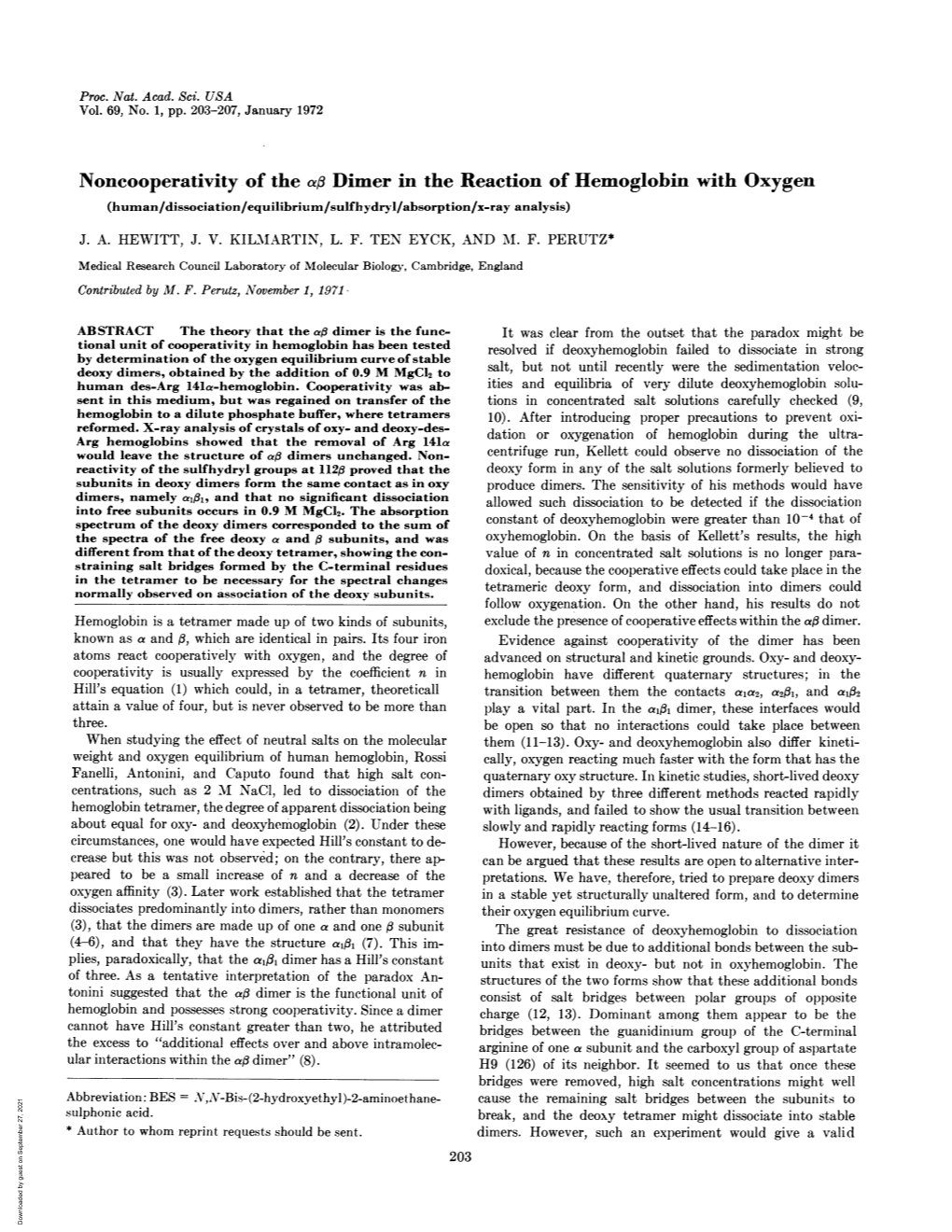 Noncooperativity of the Afi Dimer in the Reaction of Hemoglobin with Oxygen (Human/Dissociation/Equilibrium/Sulfhydryl/Absorption/X-Ray Analysis) J