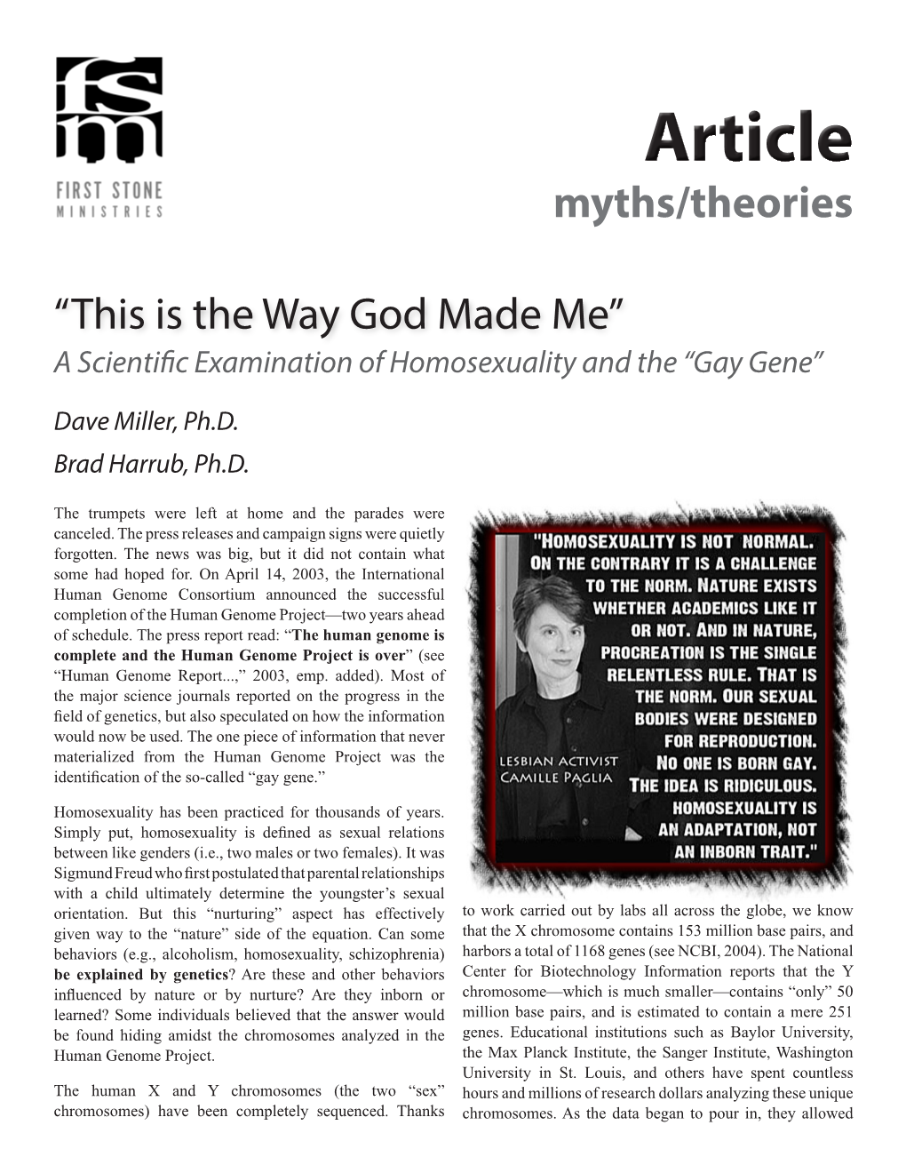 Myths/Theories “This Is the Way God Made