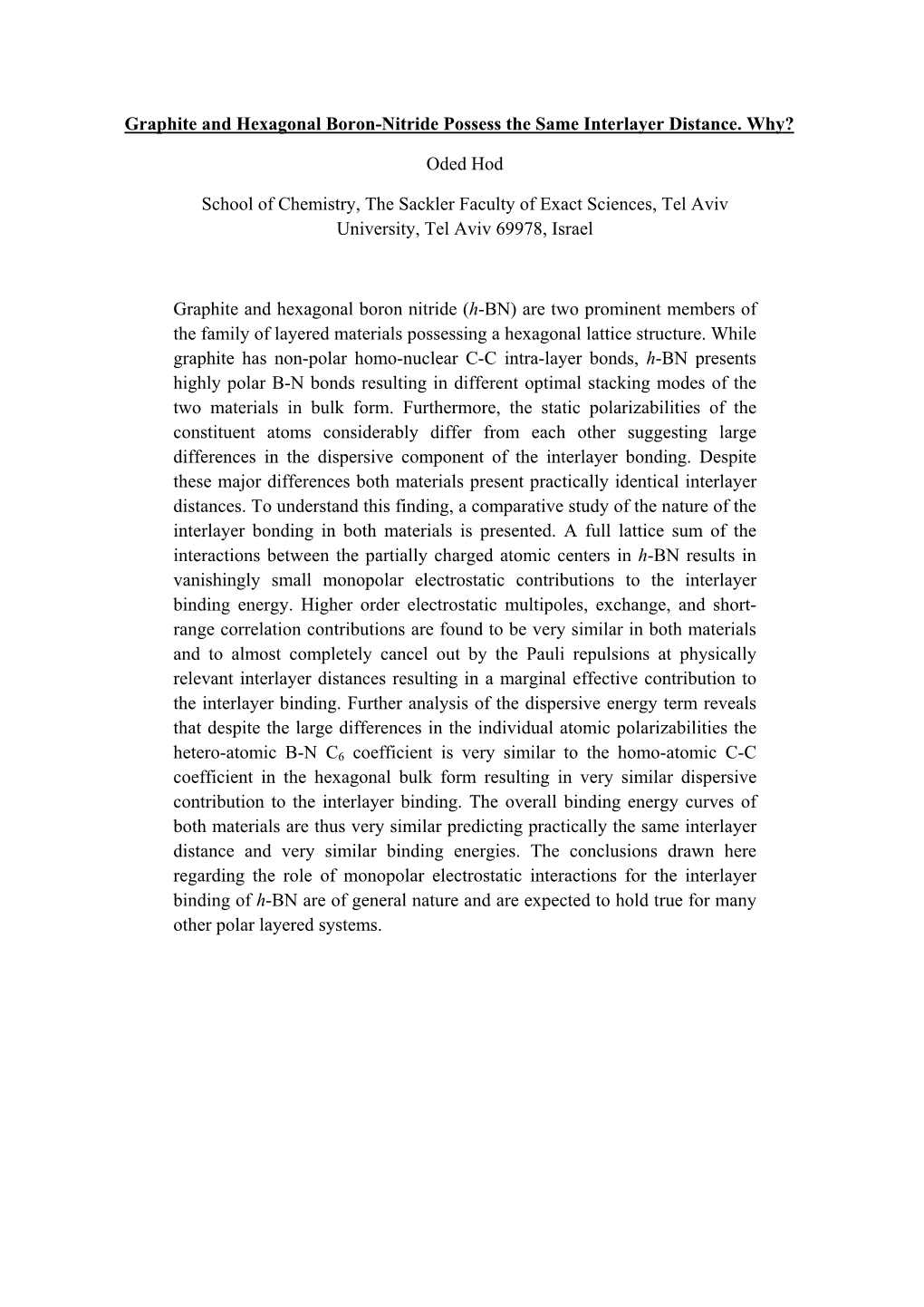 Graphite and Hexagonal Boron-Nitride Possess the Same Interlayer Distance