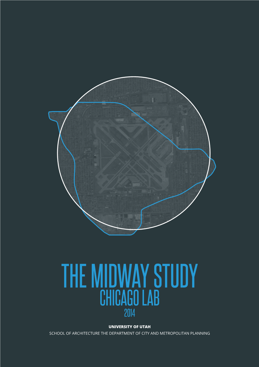 The Midway Study Chicago Lab 2014