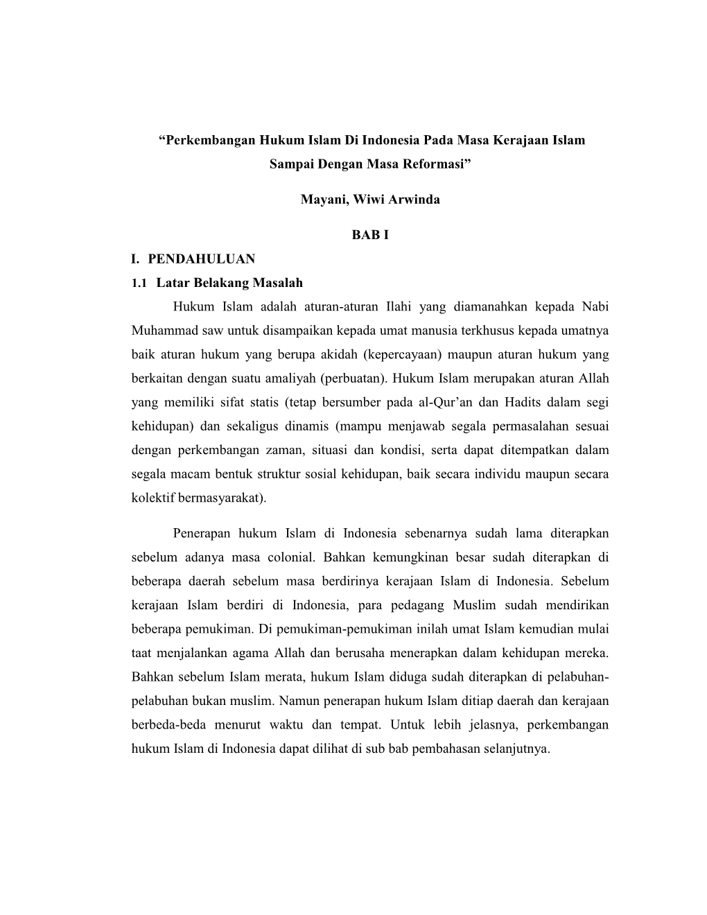 Perkembangan Hukum Islam Di Indonesia Pada Masa Kerajaan Islam Sampai Dengan Masa Reformasi”