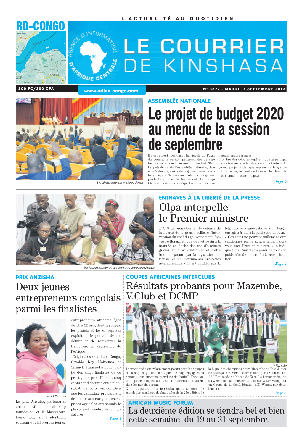 Le Projet De Budget 2020 Au Menu De La Session De Septembre Il S’Est Ouvert Hier Dans L’Hémicycle Du Palais Miques Encore Fragiles