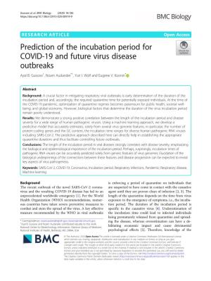 Prediction of the Incubation Period for COVID-19 and Future Virus Disease Outbreaks Ayal B