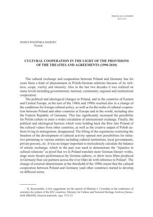 Cultural Cooperation in the Light of the Provisions of the Treaties and Agreements (1990-2010)