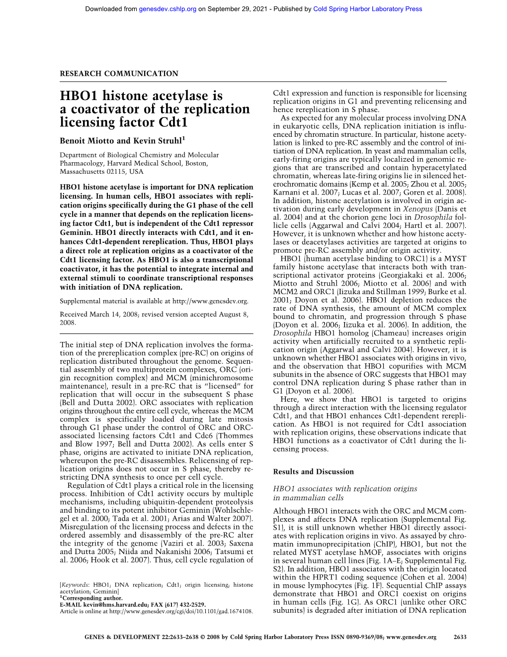 HBO1 Histone Acetylase Is a Coactivator of the Replication Licensing Factor Cdt1