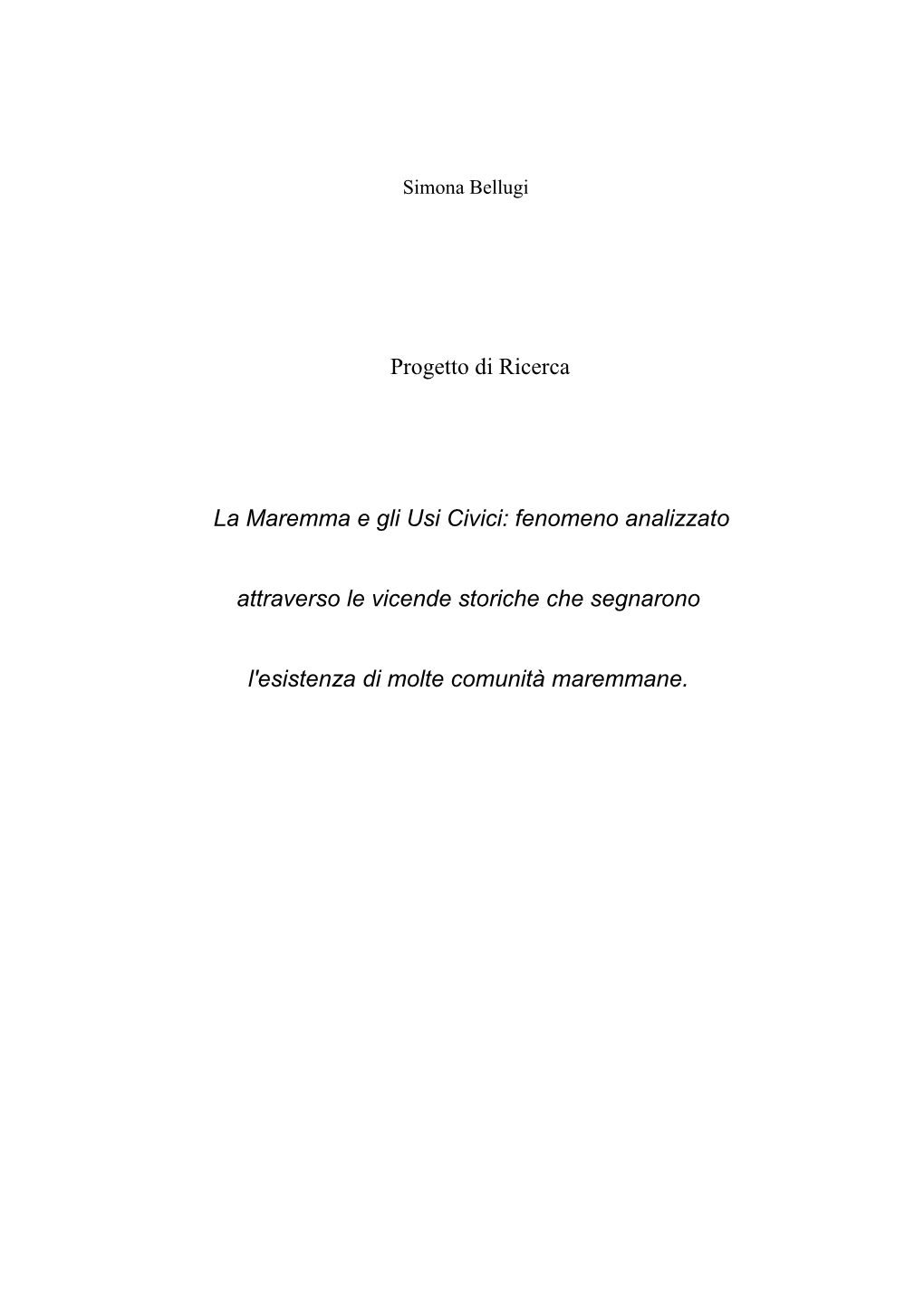 Progetto Di Ricerca La Maremma E Gli Usi Civici