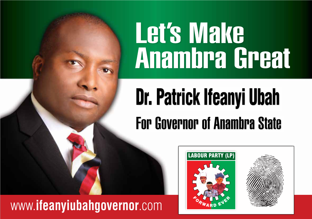 Dr. Patrick Ifeanyi Ubah for Governor of Anambra State