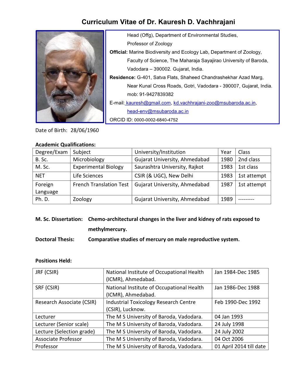 Curriculum Vitae of Dr. Kauresh D. Vachhrajani