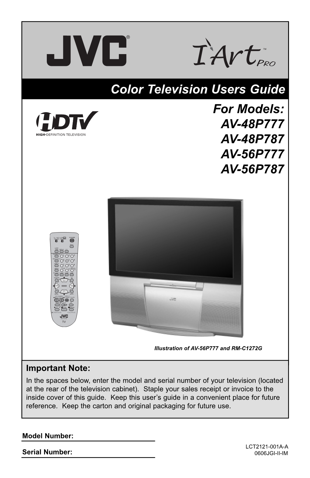 Color Television Users Guide for Models: AV-48P777 AV-48P787 AV-56P777 AV-56P787