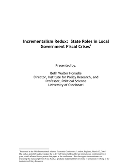 Incrementalism Redux: State Roles in Local Government Fiscal Crises∗