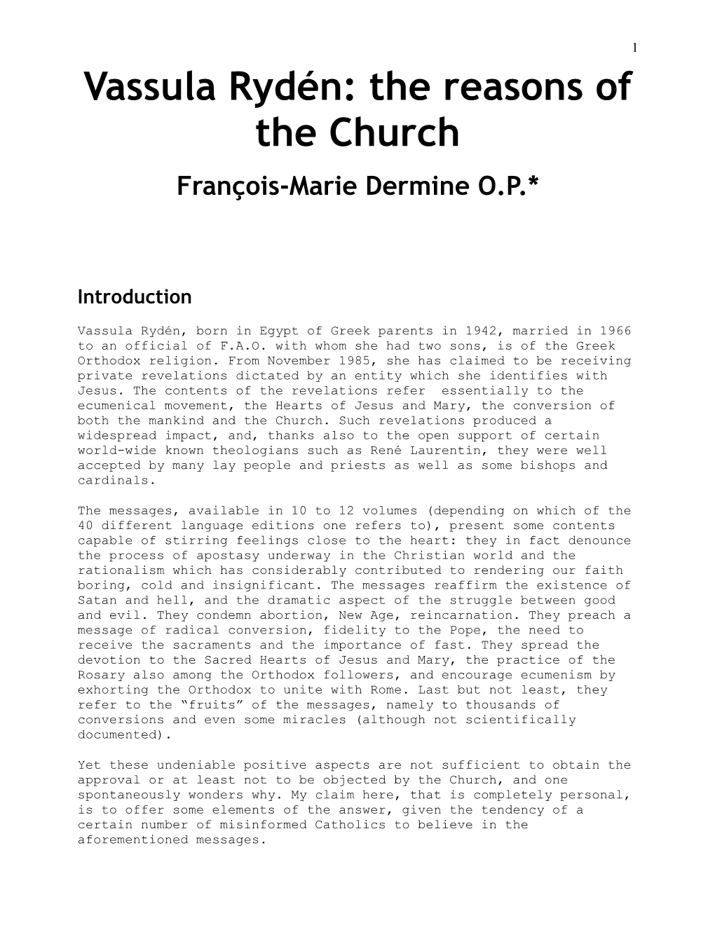 Vassula Rydén: the Reasons of the Church François-Marie Dermine O.P.*