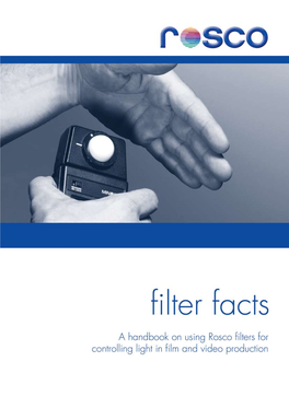 Rosco-Filterfacts-Handbook.Pdf