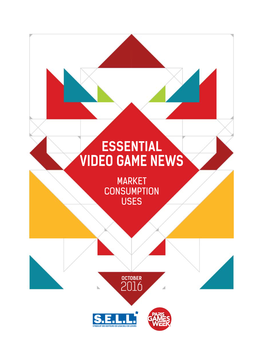Video Game News Market Consumption Uses