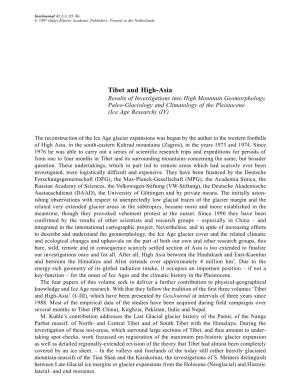 Tibet and High-Asia: Results of Investigations Into High Mountain Geomorphology, Paleo-Glaciology and Climatology of the Pleisto