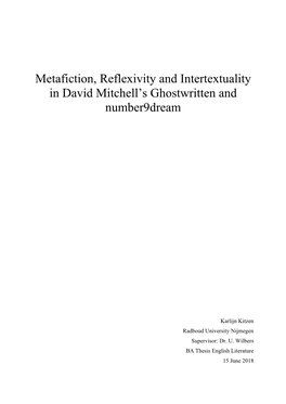 Metafiction, Reflexivity and Intertextuality in David Mitchell's