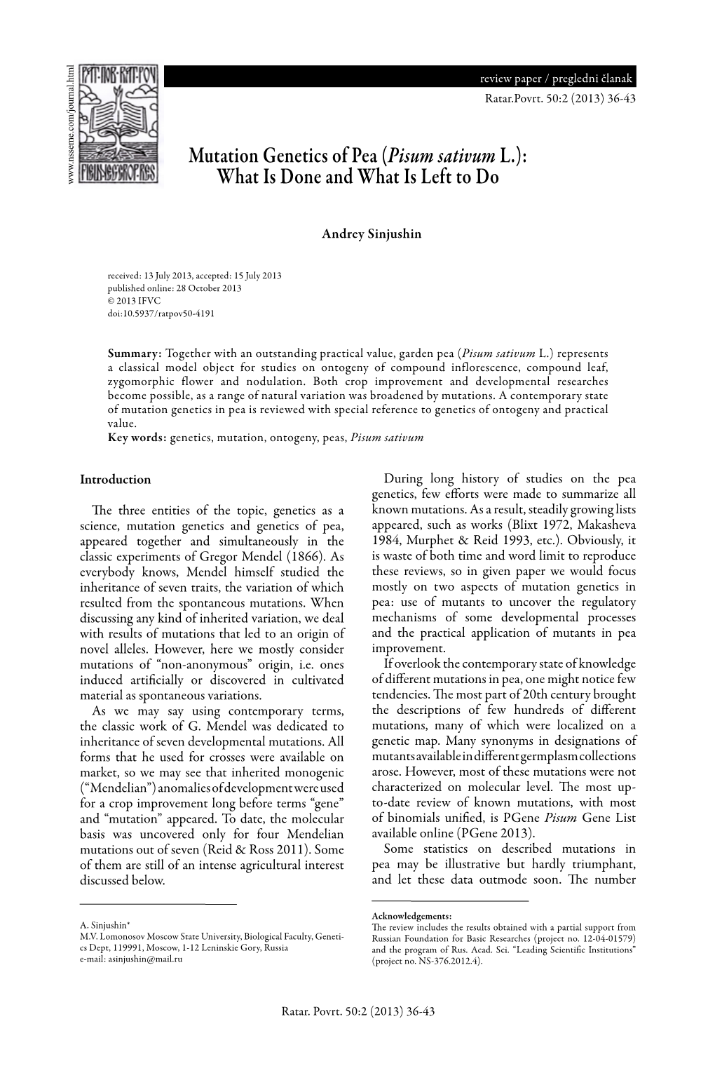 Mutation Genetics of Pea (Pisum Sativum L.): What Is Done and What Is Left to Do