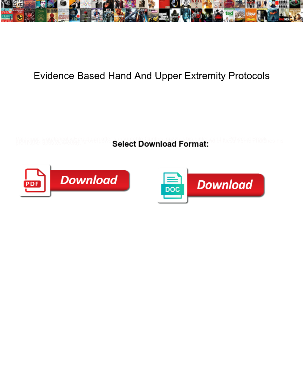 Evidence Based Hand and Upper Extremity Protocols