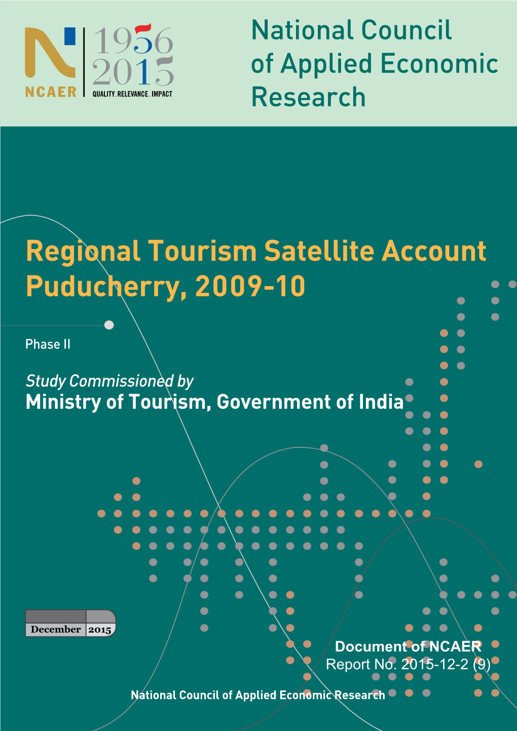 Regional Tourism Satellite Account– Puducherry, 2009-10