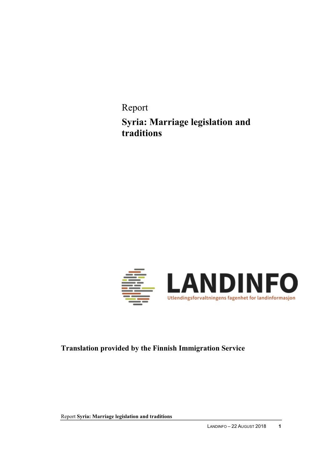 Syria Marriage Legislation and Traditions 22082018