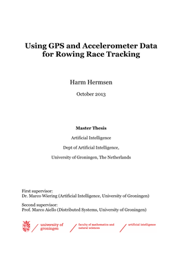 Using GPS and Accelerometer Data for Rowing Race Tracking