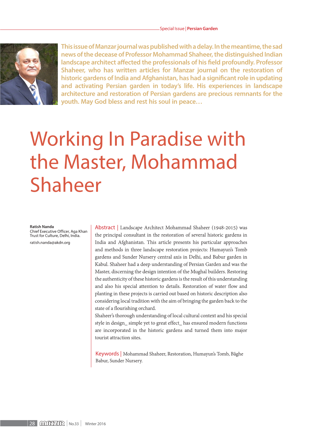 Working in Paradise with the Master, Mohammad Shaheer