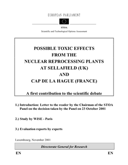 Possible Toxic Effects from the Nuclear Reprocessing Plants at Sellafield (Uk) and Cap De La Hague (France)