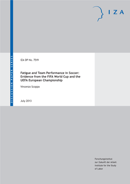 Fatigue and Team Performance in Soccer: Evidence from the FIFA World Cup and the UEFA European Championship