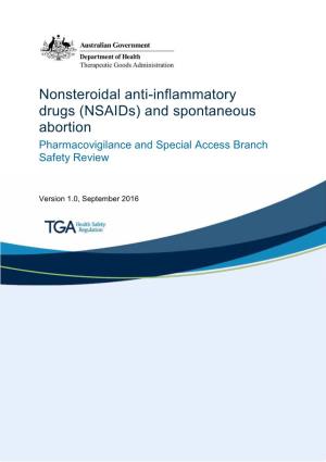 Nonsteroidal Anti-Inflammatory Drugs (Nsaids) and Spontaneous Abortion Pharmacovigilance and Special Access Branch Safety Review