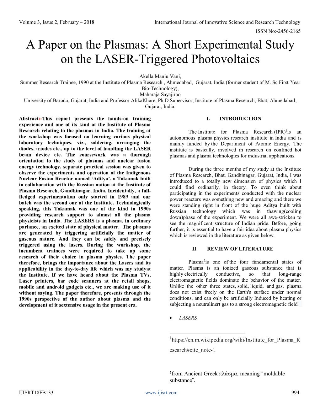 A Paper on the Plasmas: a Short Experimental Study on the LASER-Triggered Photovoltaics