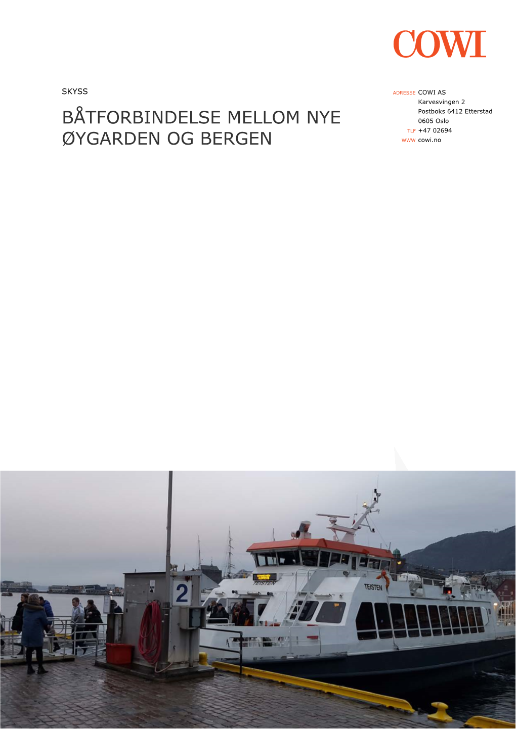 Båtforbindelse Mellom Nye Øygarden Og Bergen