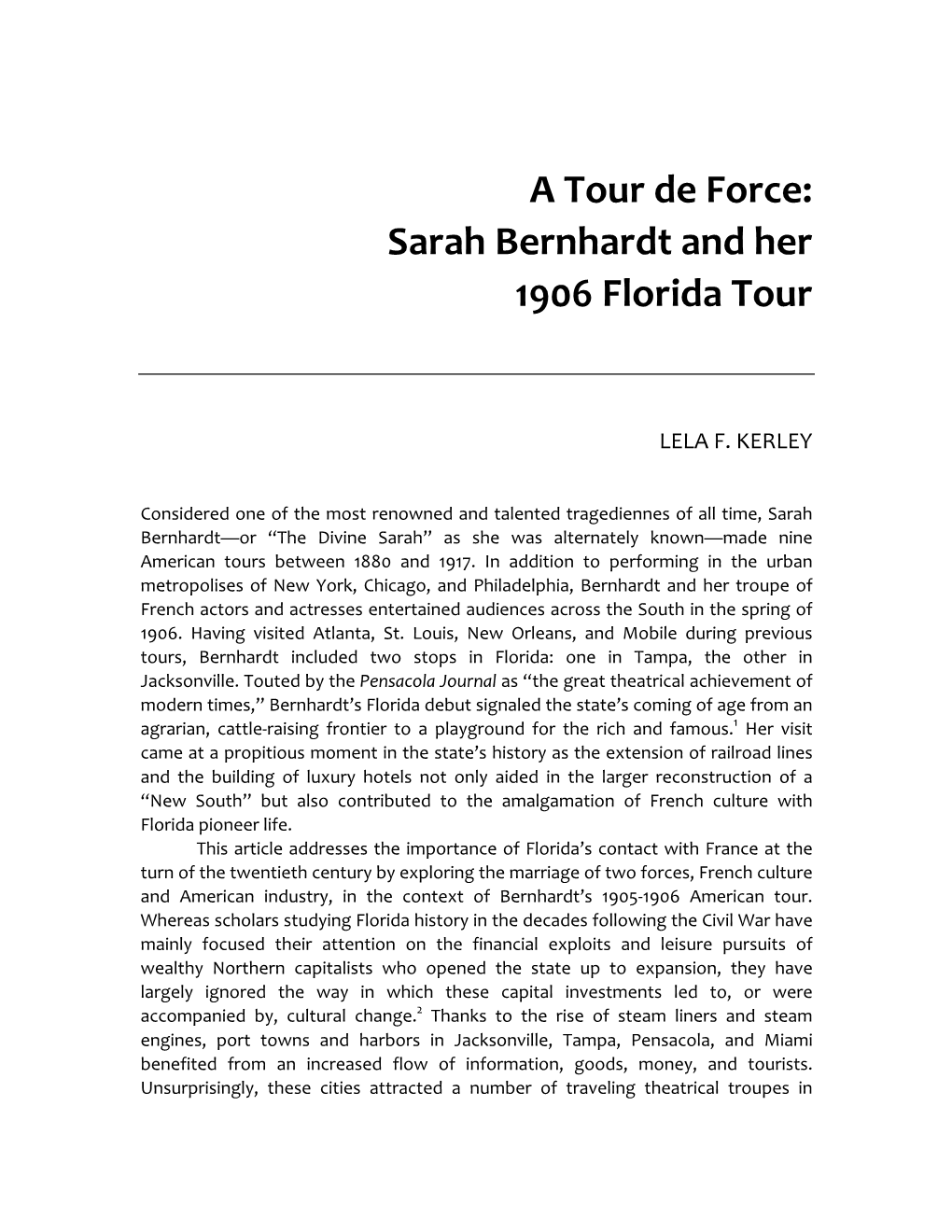 Sarah Bernhardt and Her 1906 Florida Tour