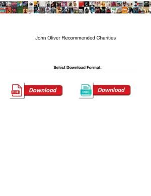 John Oliver Recommended Charities