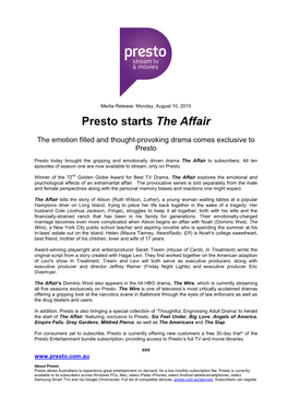 Presto Starts the Affair