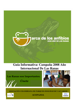 Guía Informativa: Campaña 2008 Año Internacional De Las Ranas