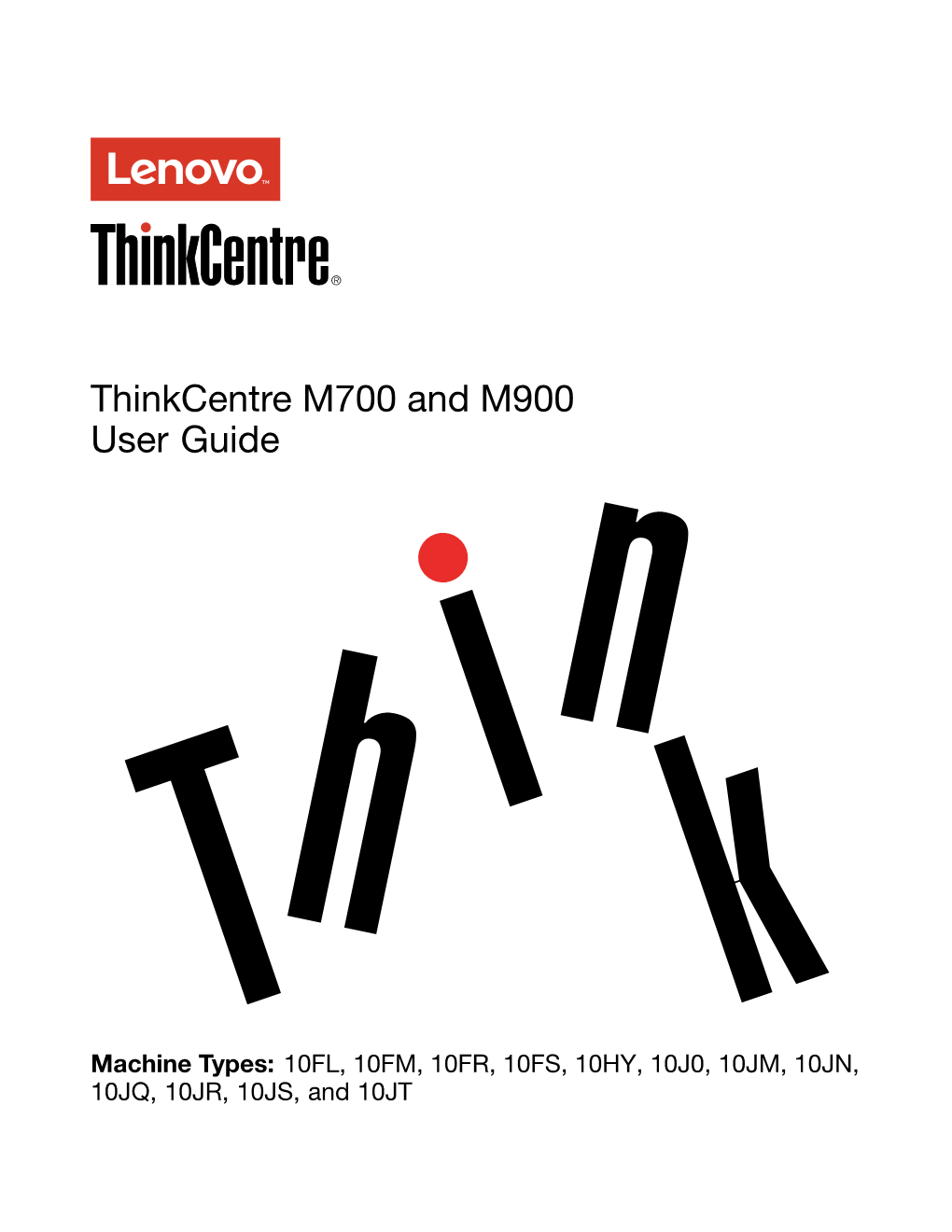 Thinkcentre M700 and M900 User Guide