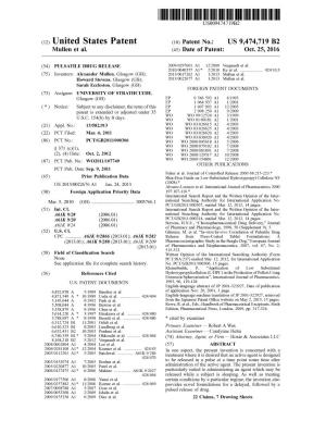 (12) United States Patent (10) Patent No.: US 9.474,719 B2 Mullen Et Al