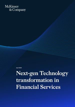 Next-Gen Technology Transformation in Financial Services